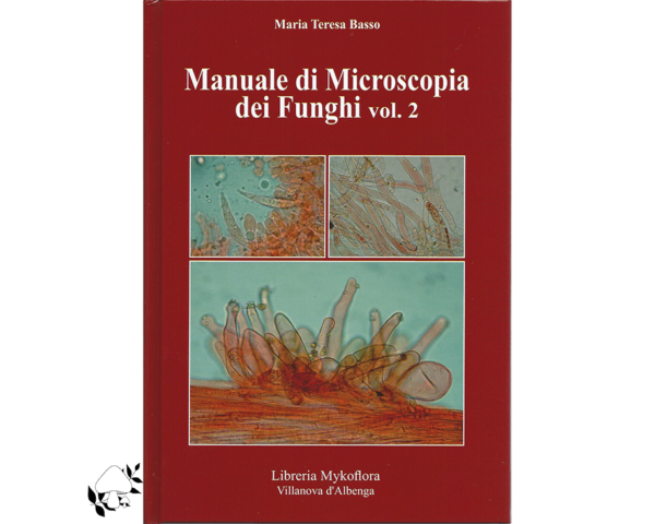 Manuale di microscopia dei funghi vol. 2